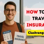 How to Get Travel Insurance from Clashranger.com